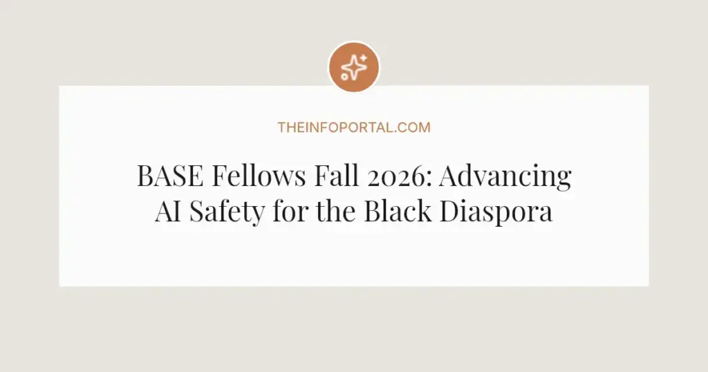 BASE Fellows Fall 2026: Advancing AI Safety for the Black Diaspora