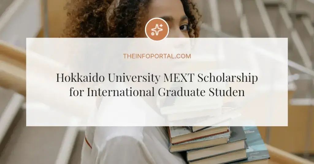 Hokkaido University MEXT Scholarship for International Graduate Students (October 2027)
