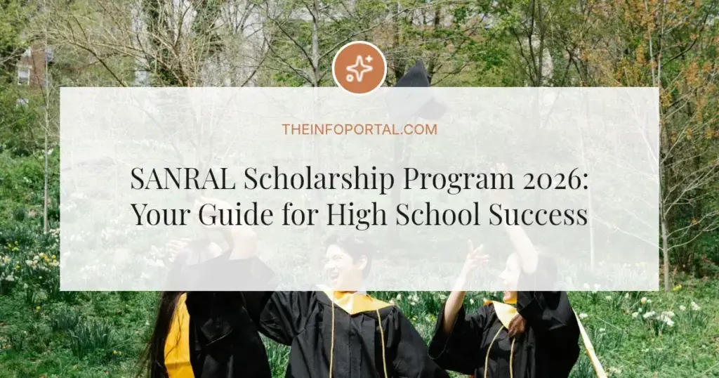 SANRAL Scholarship Program 2026: Your Guide for High School Success