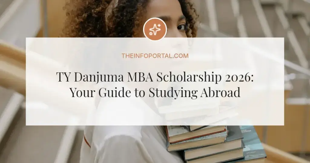 TY Danjuma MBA Scholarship 2026: Your Guide to Studying Abroad