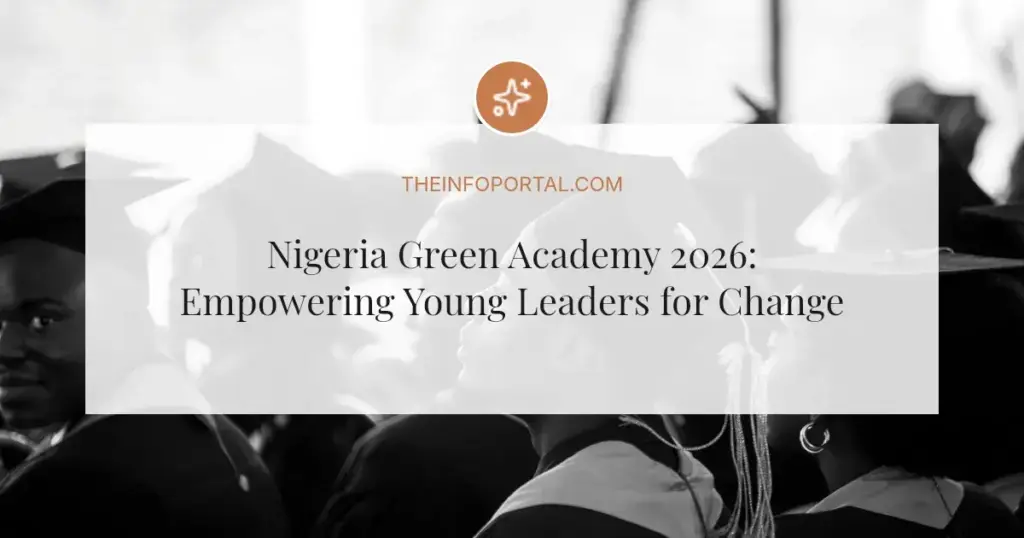 Nigeria Green Academy 2026: Empowering Young Leaders for Change