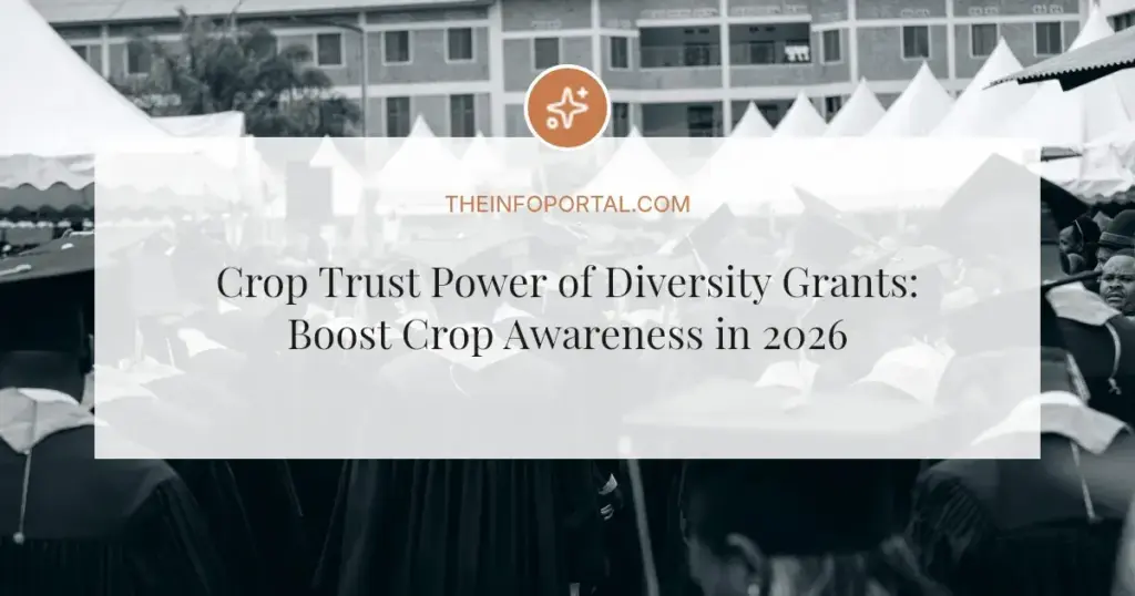 Crop Trust Power of Diversity Grants: Boost Crop Awareness in 2026