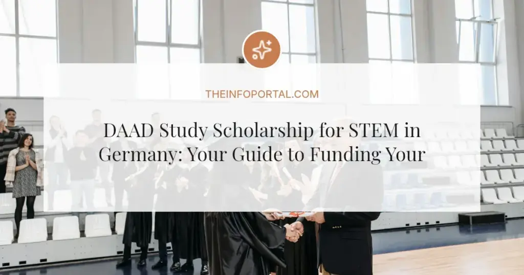 DAAD Study Scholarship for STEM in Germany: Your Guide to Funding Your Master's