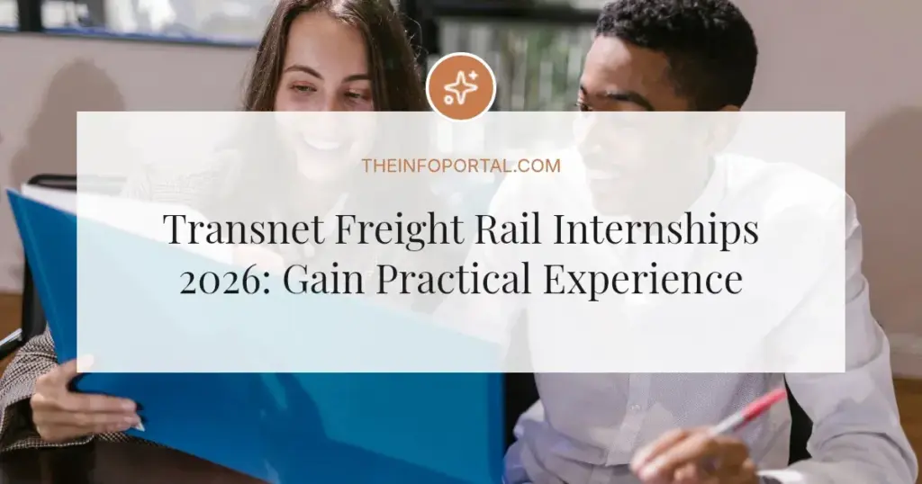 Transnet Freight Rail Internships 2026: Gain Practical Experience