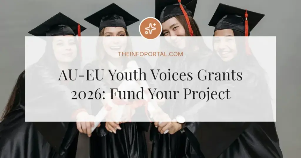 AU-EU Youth Voices Grants 2026: Fund Your Project