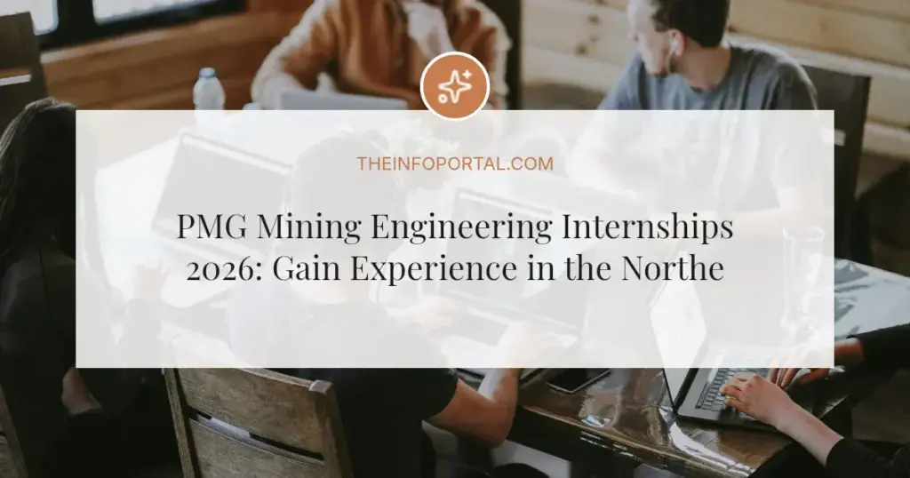 PMG Mining Engineering Internships 2026: Gain Experience in the Northern Cape
